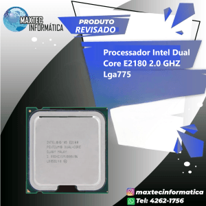 PROCESSADOR INTEL E2180 2,00 GHZ (REV)