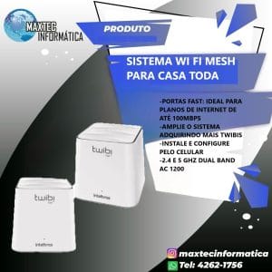 SISTEMA PARA WI FI MESH INTELBRAS PARA A CASA TODA