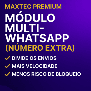 Módulo Multi-WhatsApp MaxTec – imagem do produto com benefícios destacados