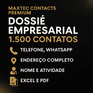 MaxTec Panfletagem Contacts Premium – Dossiê Empresarial (1.500 Contatos)