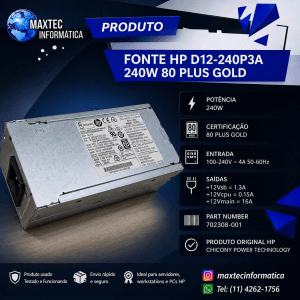 Fonte HP 240W 80 Plus Gold D12-240P3A Original (REV)