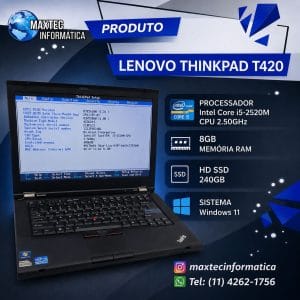 Notebook LENOVO ThinkPad T420 i5 8GB SSD 240GB (REV)